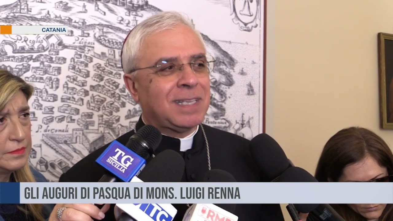 Pasqua. L'augurio dell'arcivescovo di Catania, mons. Luigi Renna