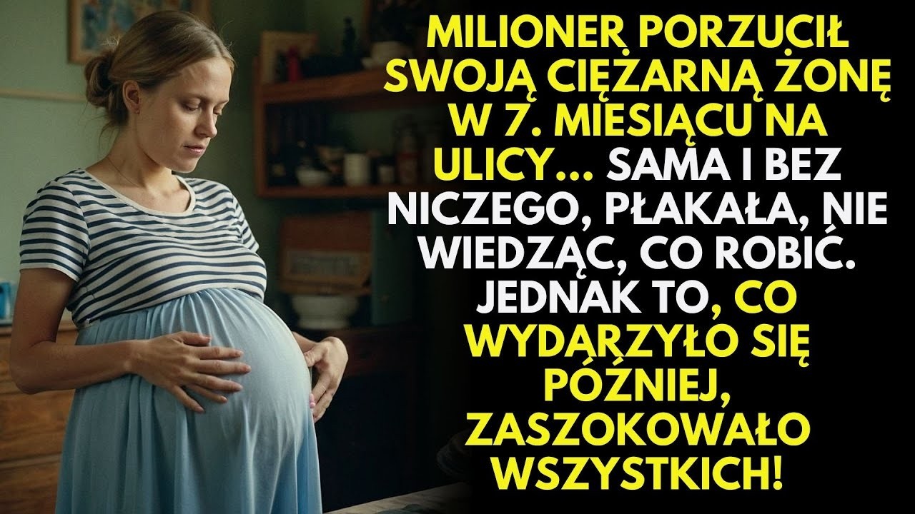 Milioner porzucił swoją ciężarną żonę na ulicy    Ale kara, którą otrzymał, była upokarzająca!