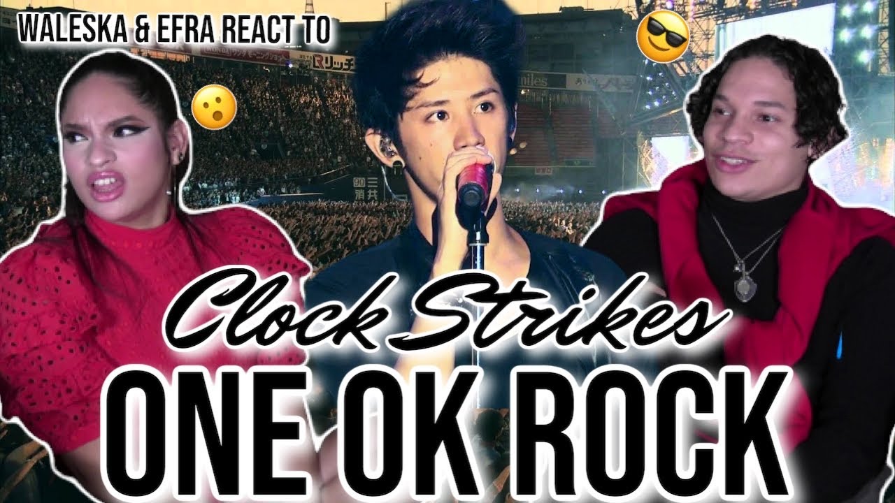 The BAND that turns ROCK HATERS into FANS| Waleska & Efra react to ONE OK ROCK - Clock Strikes live