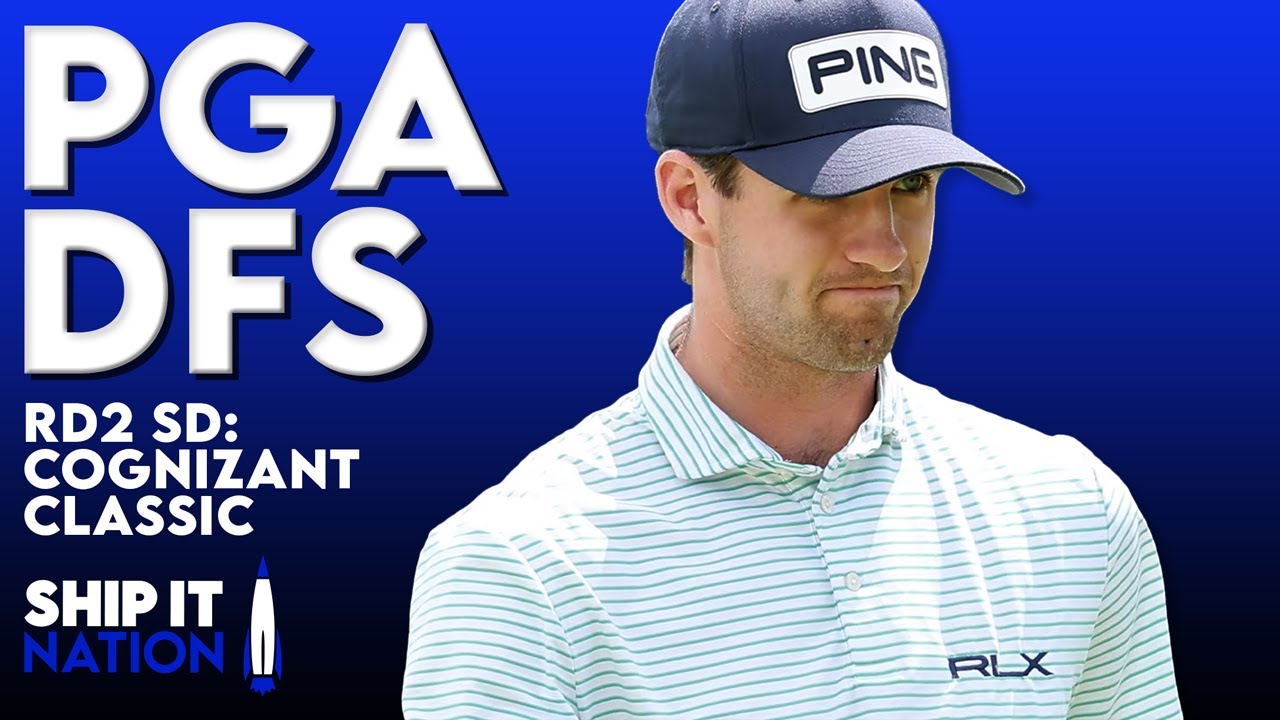 PGA Round 2 Showdown - Cognizant Classic | DraftKings DFS Picks, Plays and Process | 02/27/26
