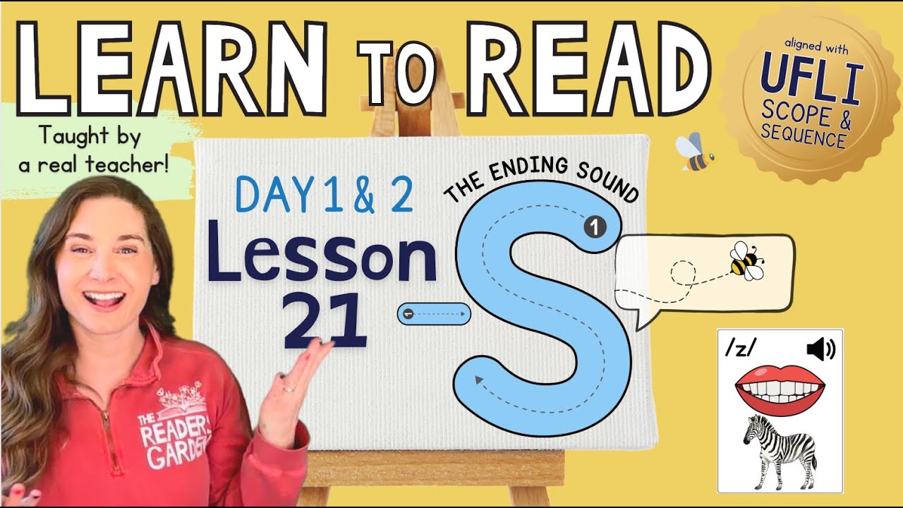 📚 Lesson 21: The Ending -S /z/ | Day 1 & 2  | LEARN to READ! |  Aligned with UFLI Scope & Sequence