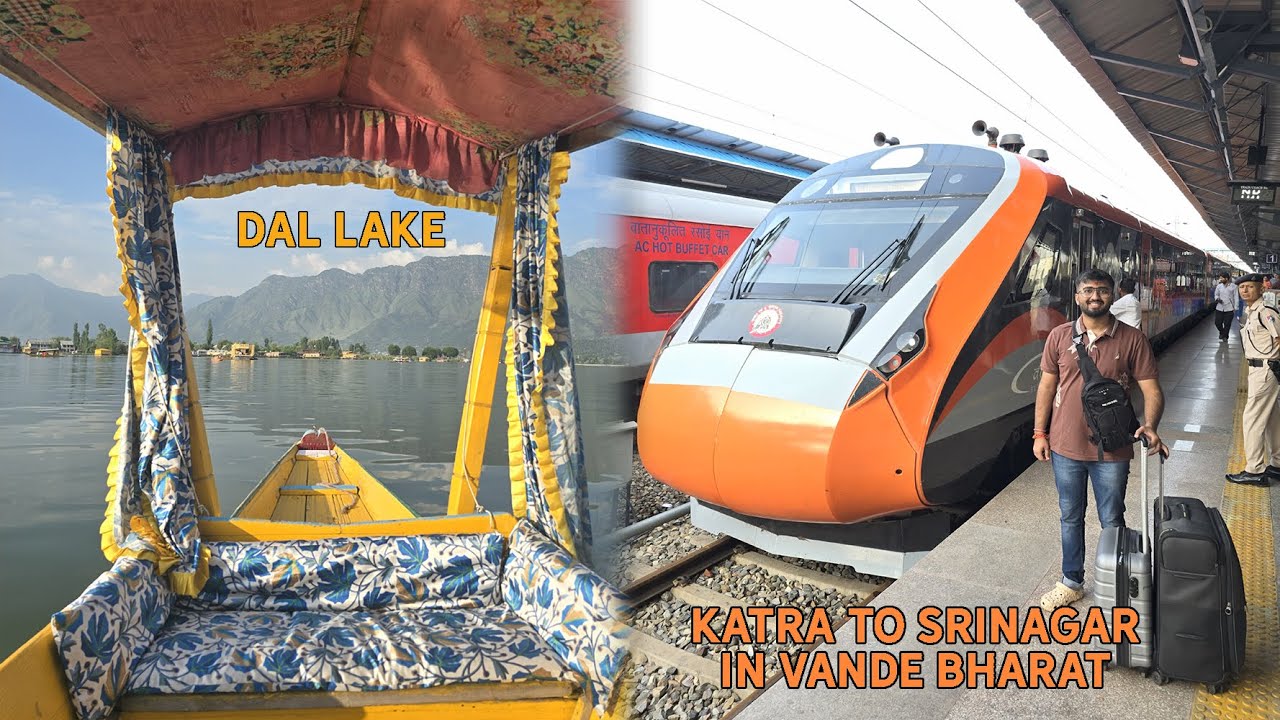Shri Mata Vaishno Devi Katra to Srinagar Vande Bharat Express | Dal Lake | Jammu and Kashmir Vlog