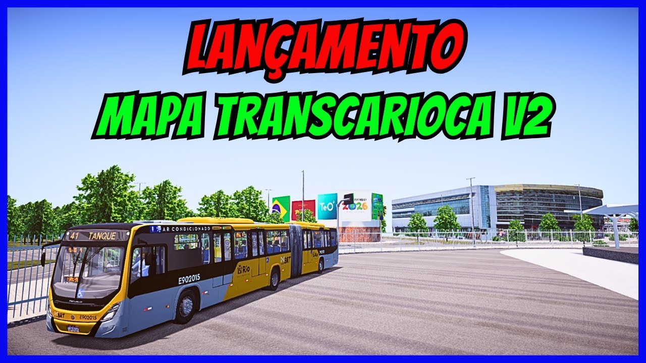 🔴Gameplay Novo Mod Mapa Transcarioca RJ V2 Recreio Experience Update | Proton Bus Simulator | PBSU