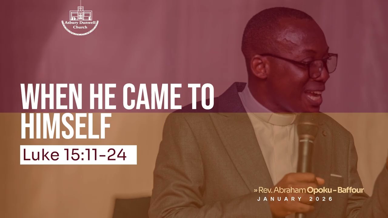 PRAYER: WHEN HE CAME TO HIMSELF | Luke 15:11-24