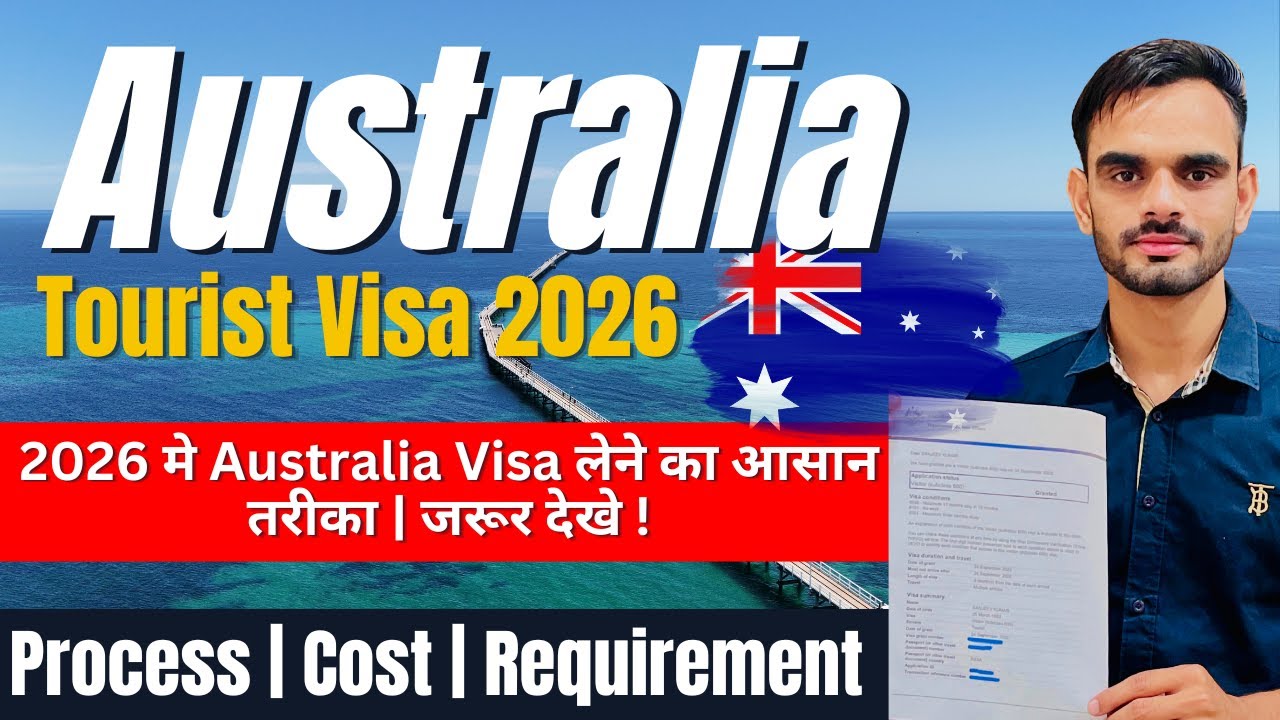 Australia Tourist Visa 2026 🇦🇺 | Complete Process, Requirements & Approval Tips