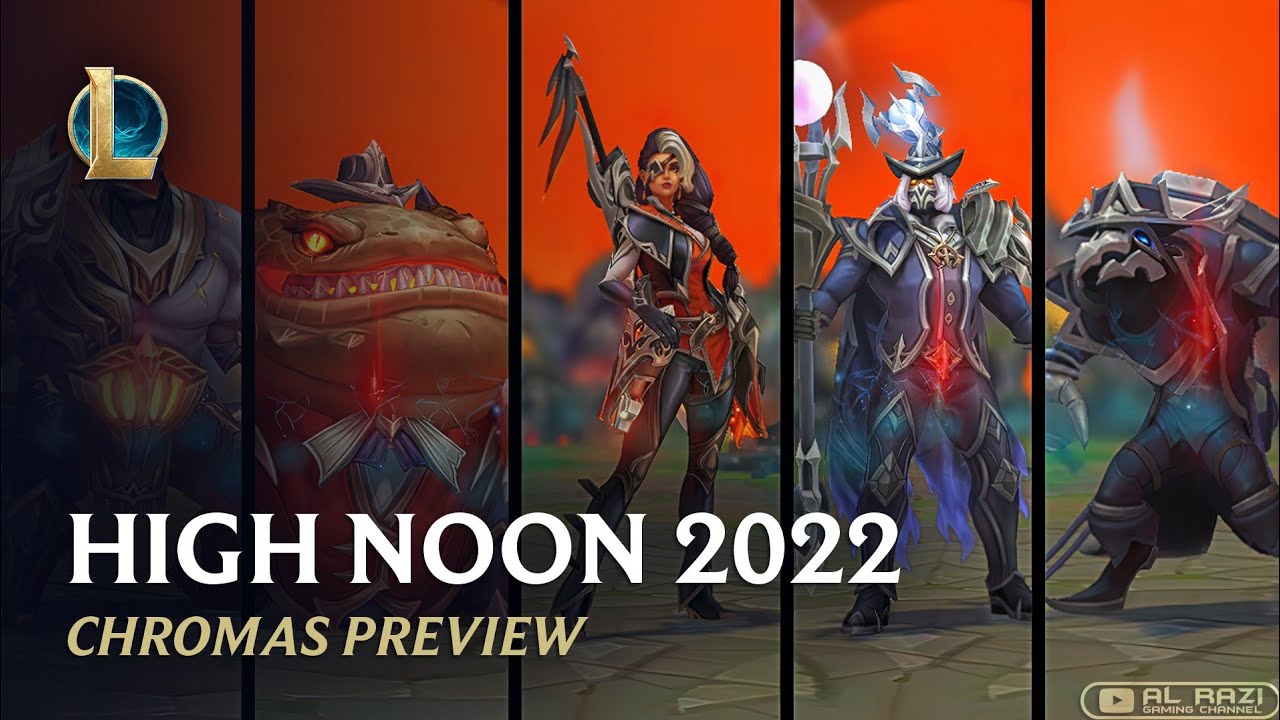 High Noon 2022 Part 2 | Chromas Preview | Patch 12.10 - League of Legends