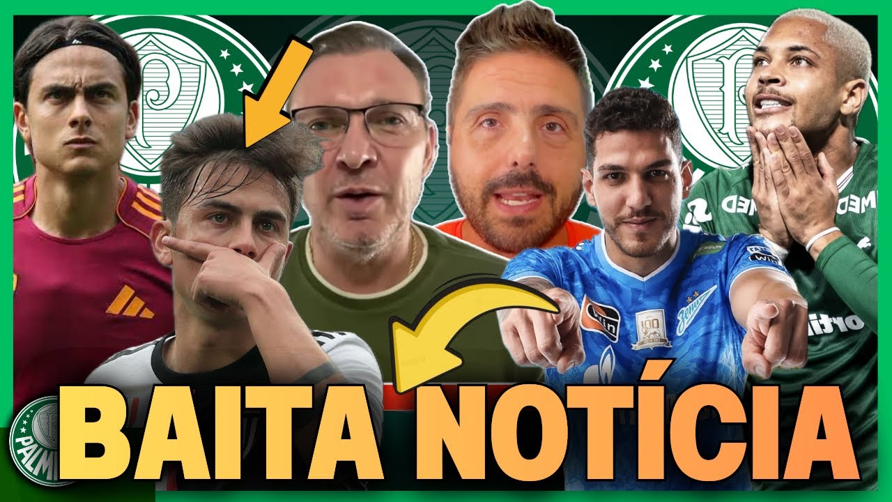 ACORDO SELADO! NINO NO PALMEIRAS? NOVIDADES SOBRE DYBALA E A PREOCUPAÇÃO COM VITOR ROQUE!