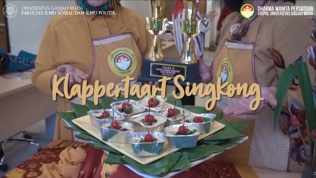 DWP Fisipol UGM - Memasak Klappertaart Singkong
