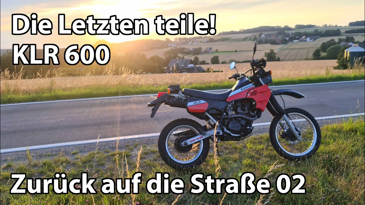 Die KLR ist Fertig!│Kawasaki KLR 600 Part 7│Zurück auf die straße 02