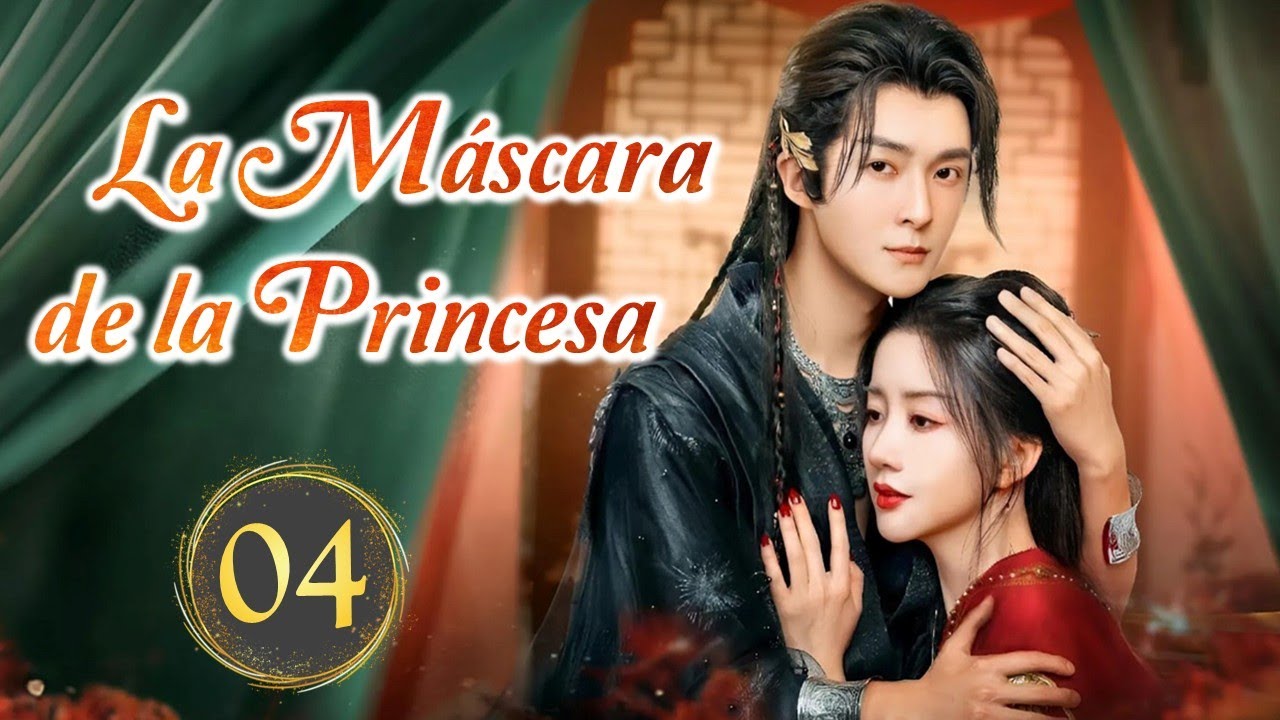 La M&aacute;scara De La Princesa - EP 04 | Drama Hist&oacute;rico De Intriga Palaciega China M&aacute;s Popular Del 2025