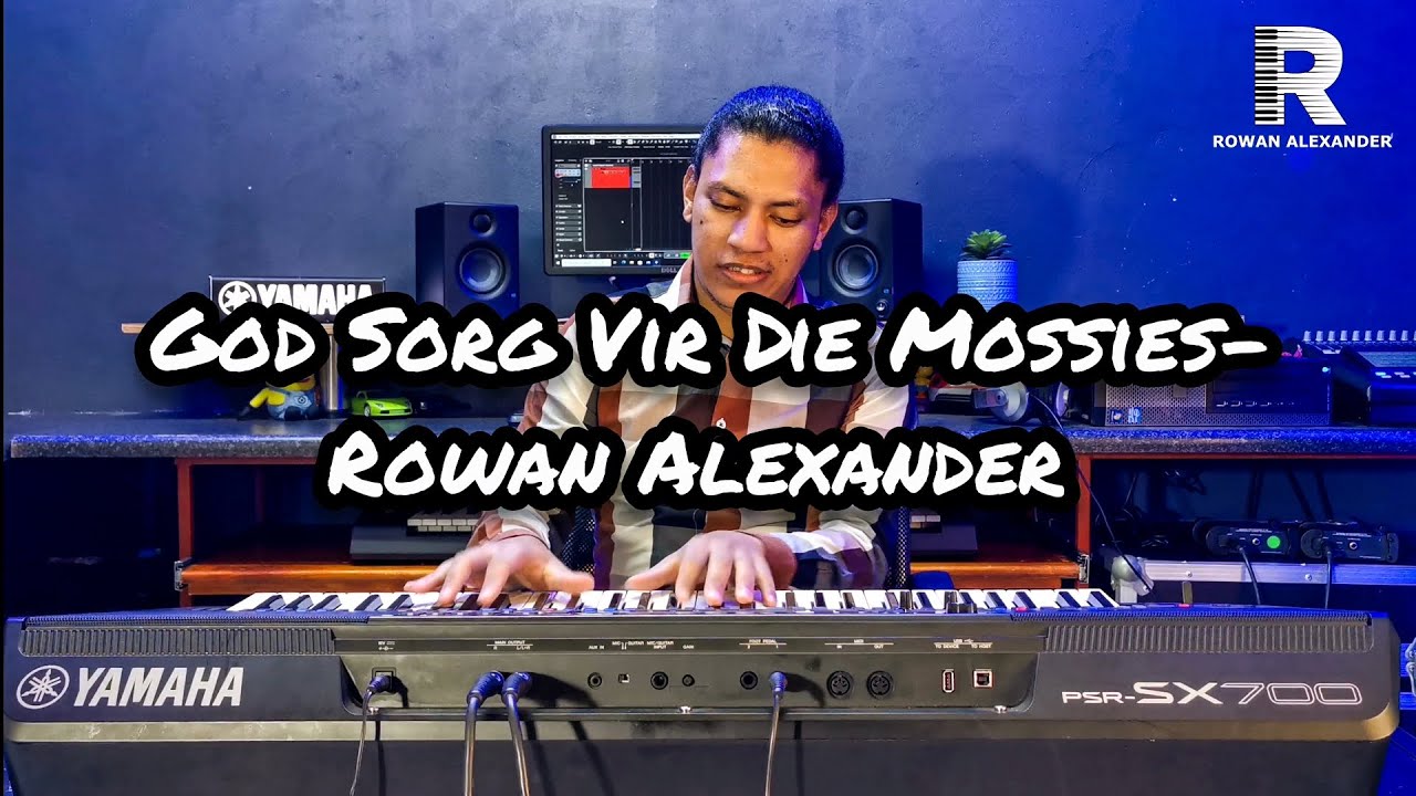 God Sorg Vir Die Mossies- Rowan Alexander || Pinkster/Koortjies