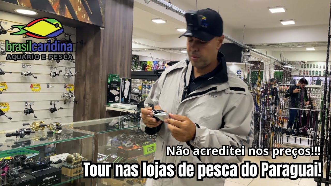 Tour nas Lojas de Pesca no Paraguai – Vale Mesmo a Pena?