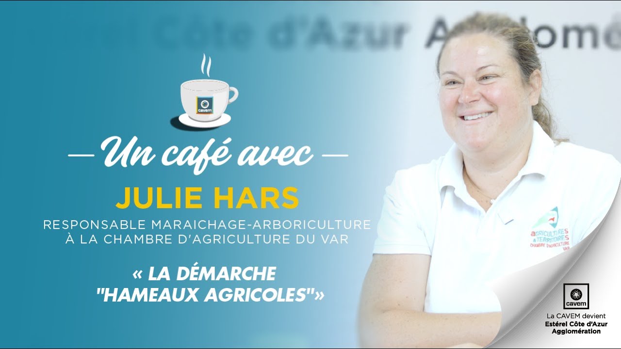 Un café avec... Julie Hars de la Chambre de l'Agriculture présentant les hameaux agricoles