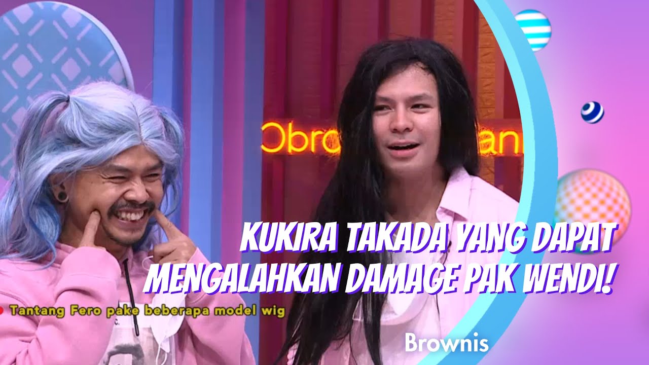 KUKIRA TAKADA YANG DAPAT MENGALAHKAN DAMAGE PAK WENDI! | BROWNIS (3/2/21) P1