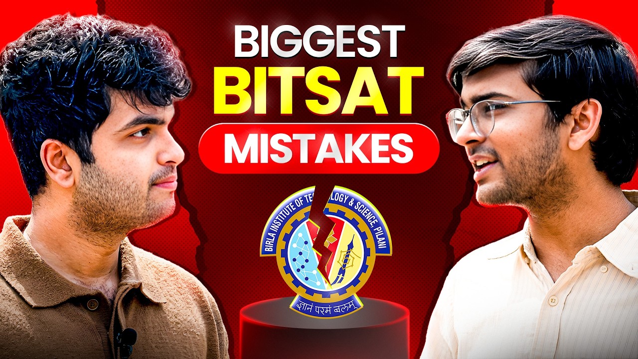Brutal Mistakes That Can Kill Your BITSAT Dream