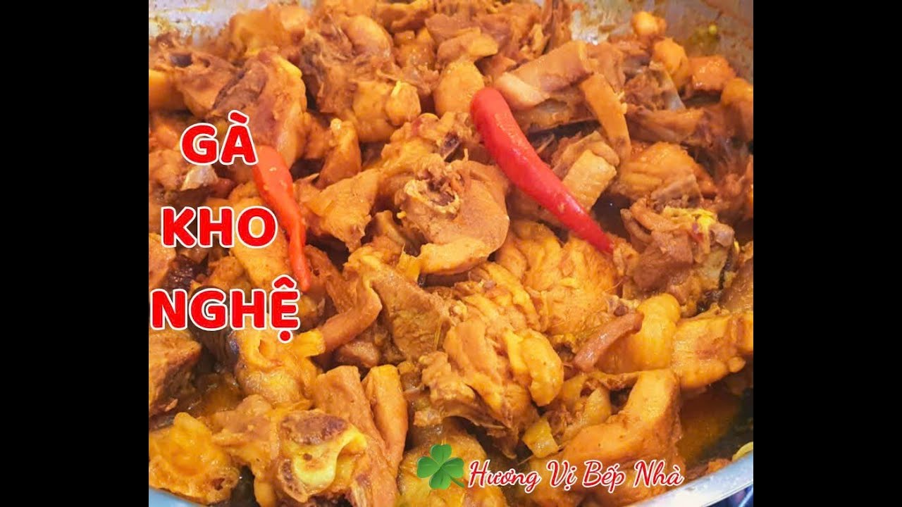 Kho theo cách này sẽ đánh bay hết mùi tanh - Cách nấu gà kho gừng, nghệ đậm đà, ngon khó cưỡng