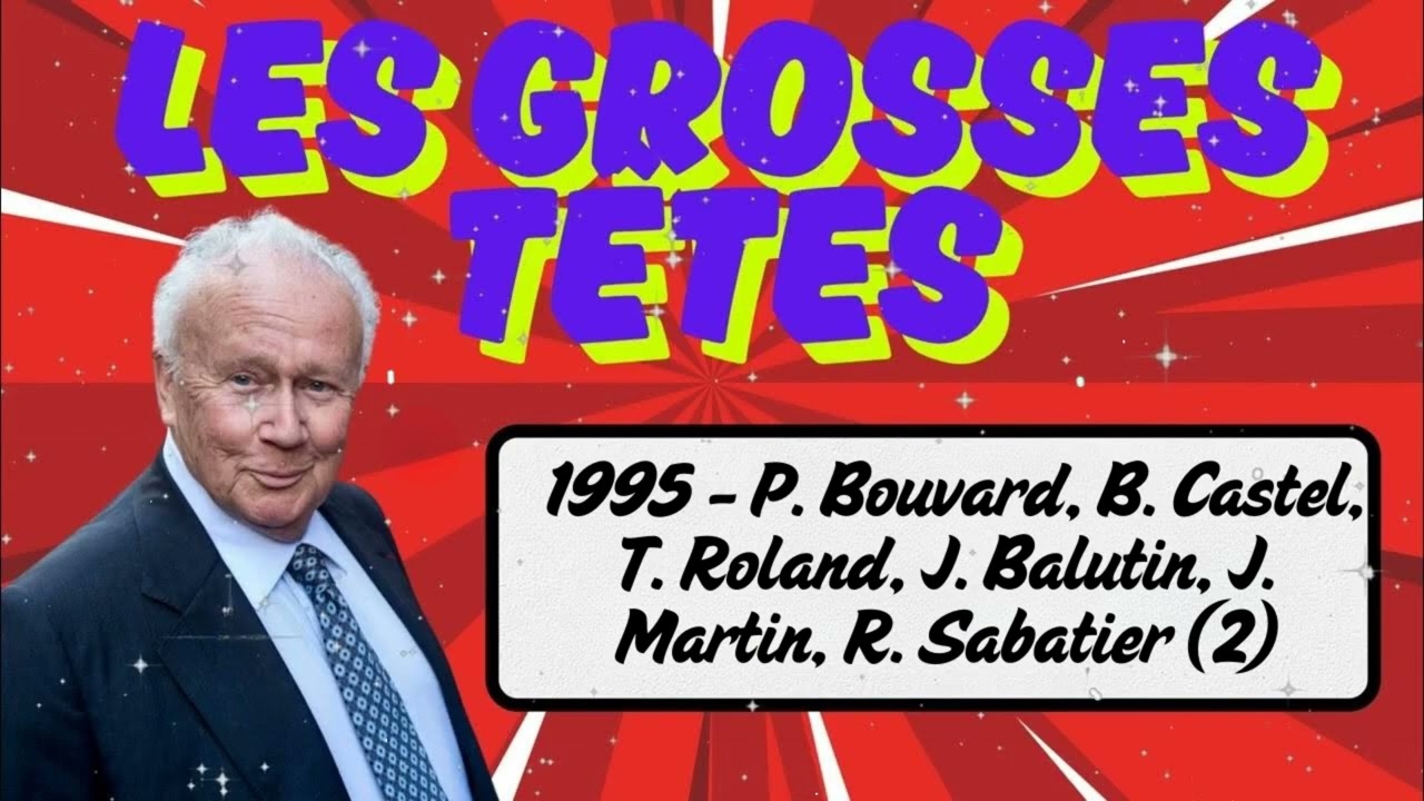 1995 - P. Bouvard, B. Castel, T. Roland, J. Balutin, J. Martin, R. Sabatier (2)