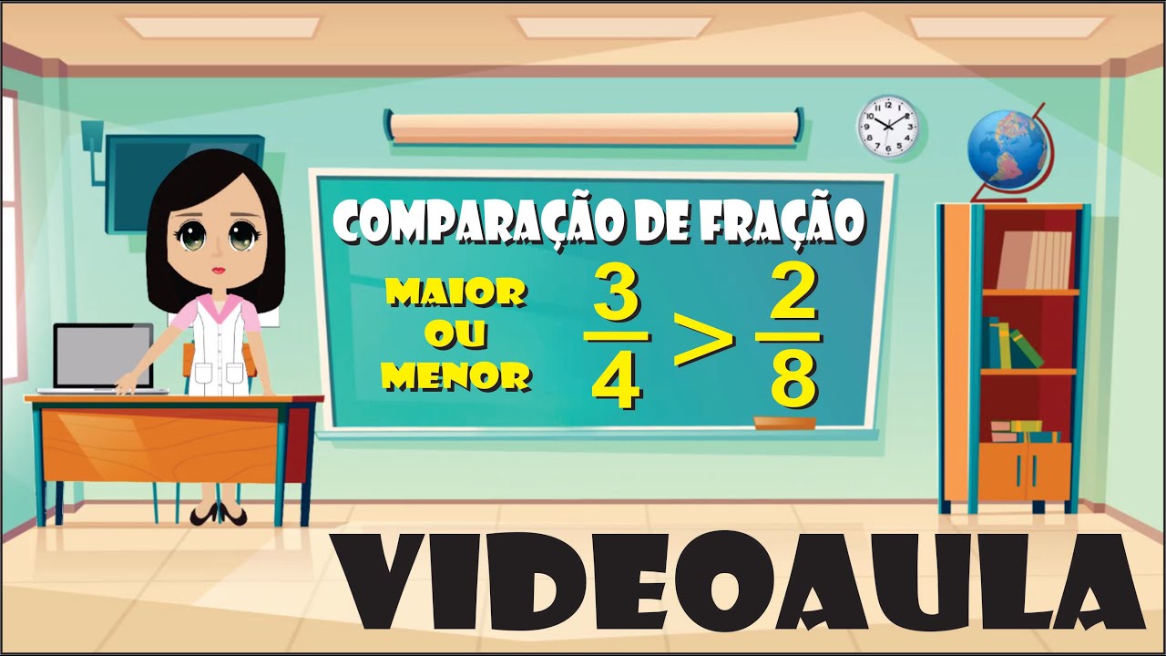 Comparação de Frações | Maior ou Menor