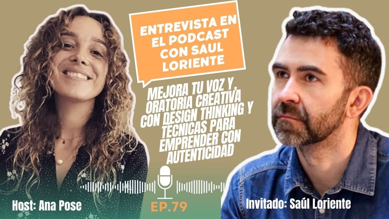 Como usar el Design Thinking para desbloquear tu Creatividad como Profesional con Saúl Loriente
