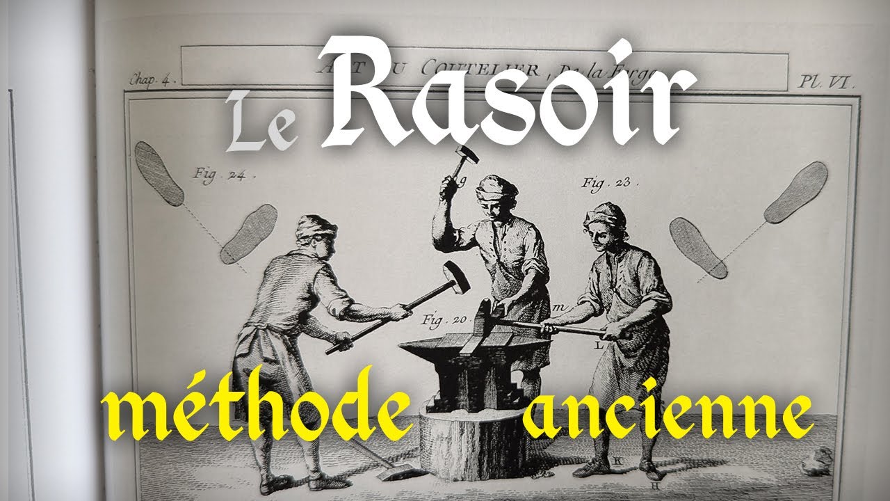 Forger un Rasoir selon la Méthode Ancienne : Soudure en Bobèche, Trempe à l'Eau, Façonnage à la Roue