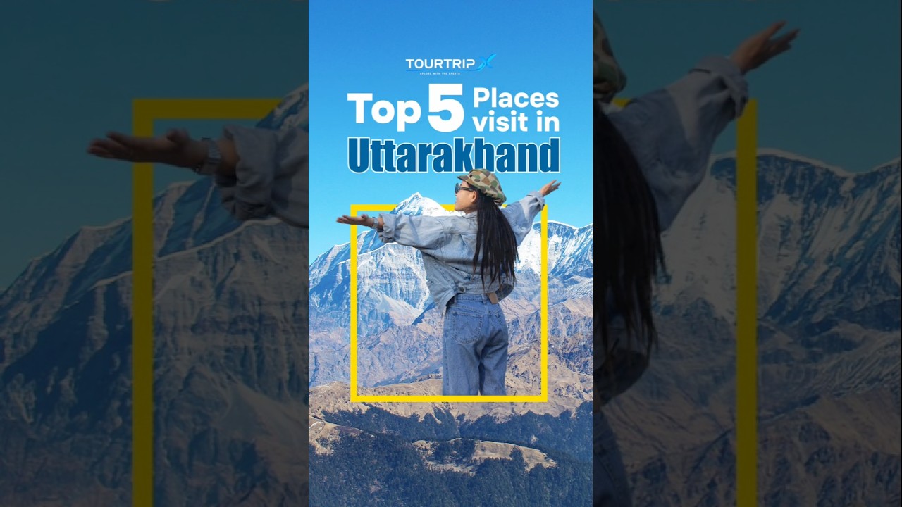Top 5 Must-Visit Places in Uttarakhand | Mussoorie | Nainital | Rishikesh | Auli