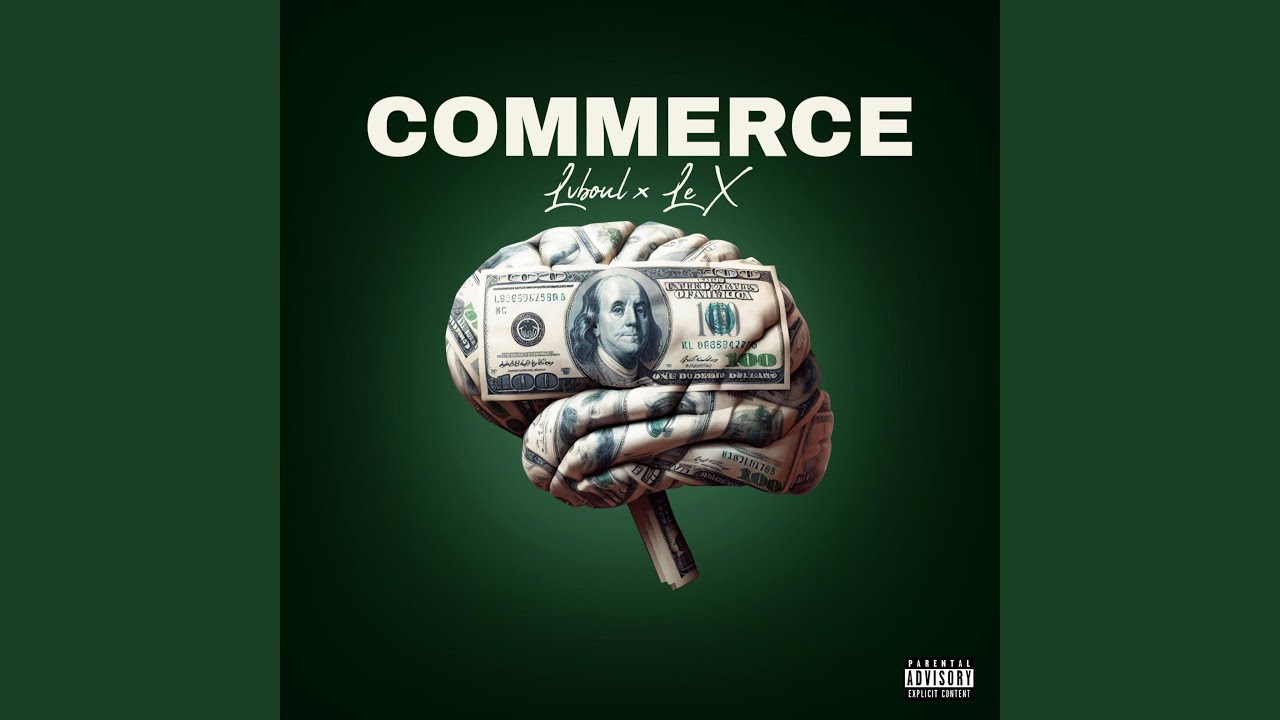 COMMERCE (feat. Le X)