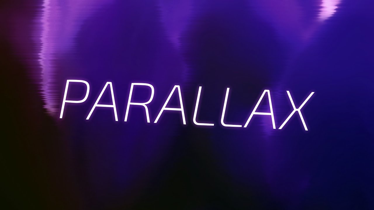 Parallax (Original Song)