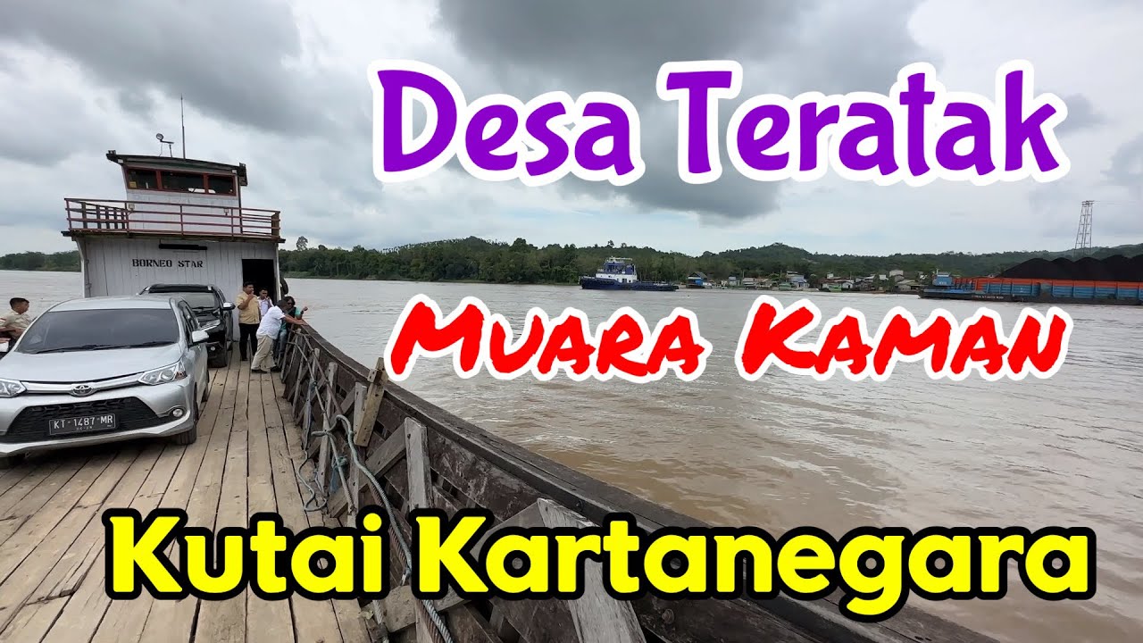 Perjalanan Menuju Desa Teratak, Muara Kaman, Kutai Kartanegara