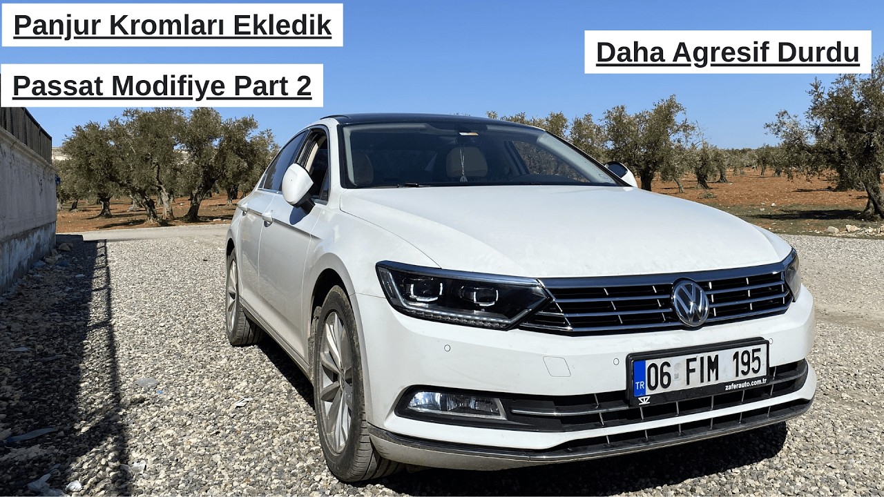 Passat Modifiye Part 2 / Panjur ve Tampona Krom Eklentiler / Daha Agresif Duruş