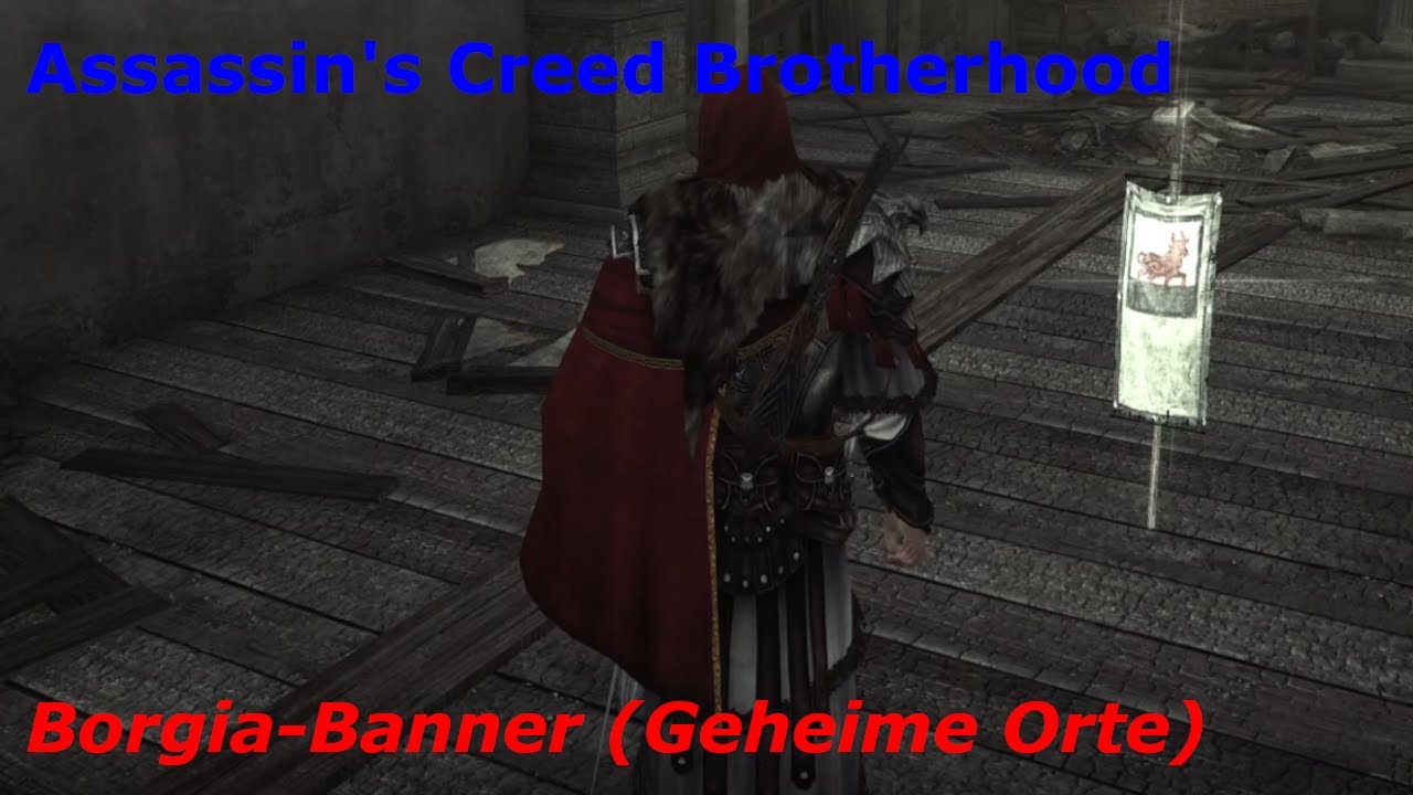 Assassin's Creed Brotherhood Walkthrough - Alle Banner in den geheimen Orten