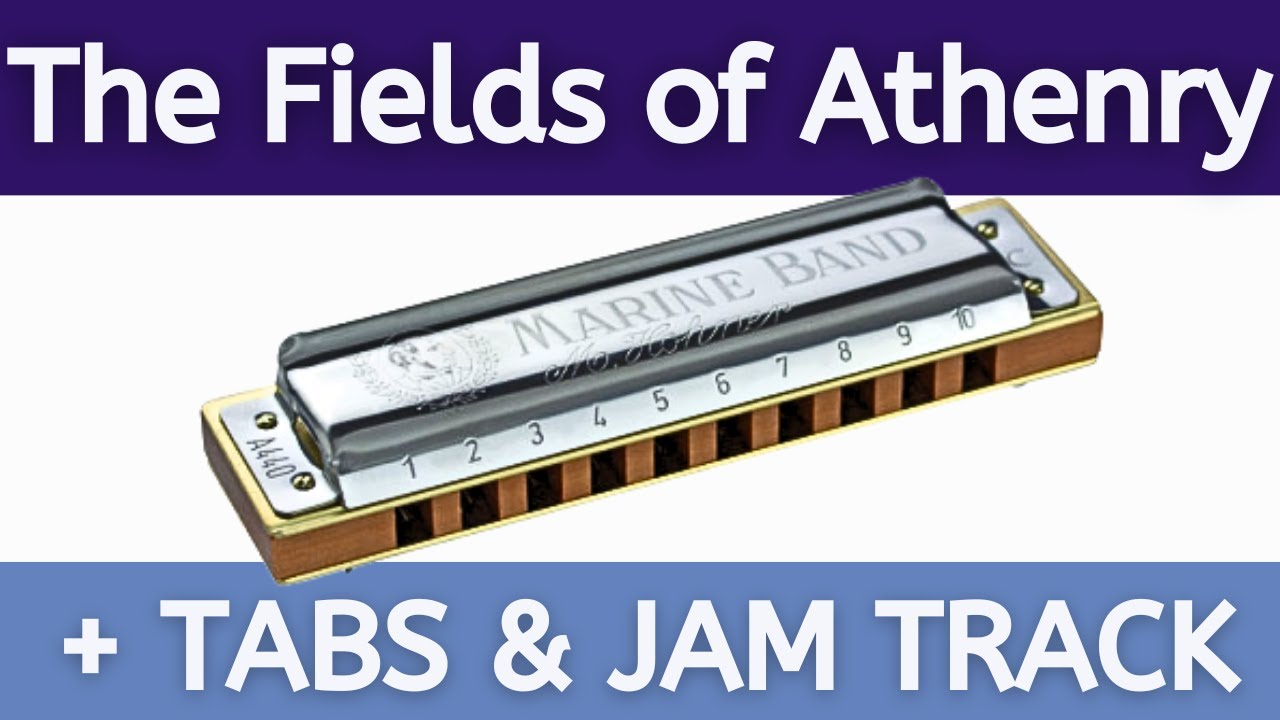 Fields of Athenry (FREE Harmonica Tabs & Track)