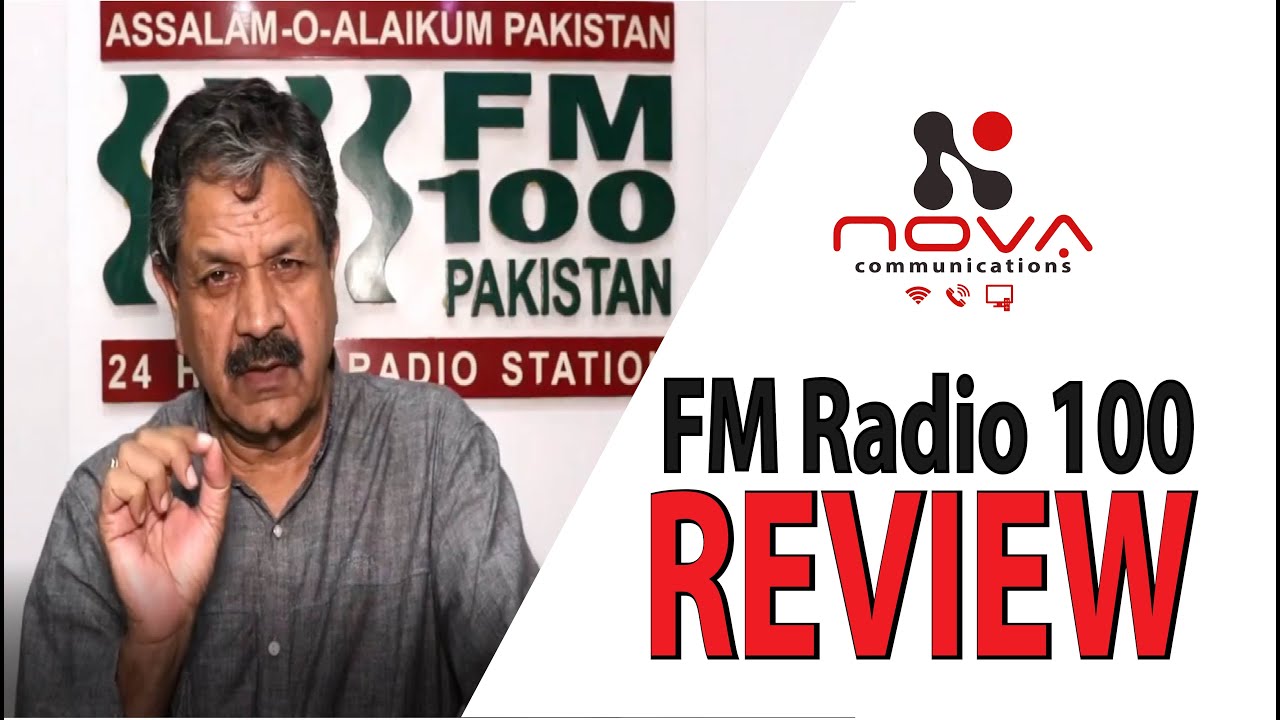 FM Radio 100 Review on Nova Communications Internet Services