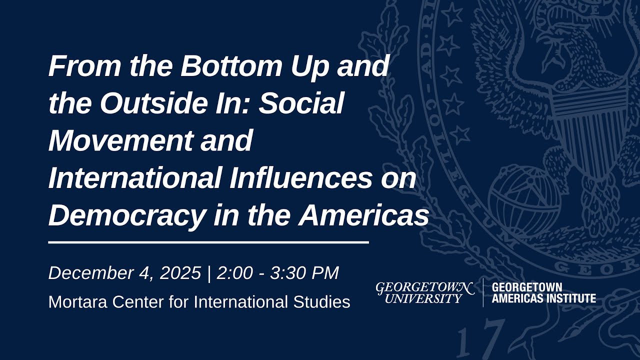 Social Movement and International Influences on Democracy in the Americas