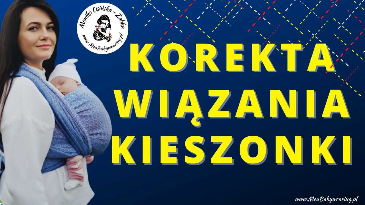 Jak poprawić wiązanie kieszonki - chusta do noszenia dzieci