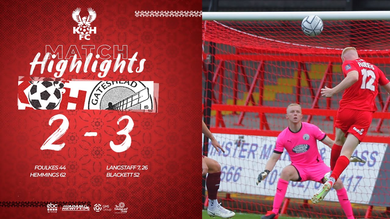 Match Highlights: Harriers 2-3 Gateshead 11/09/21