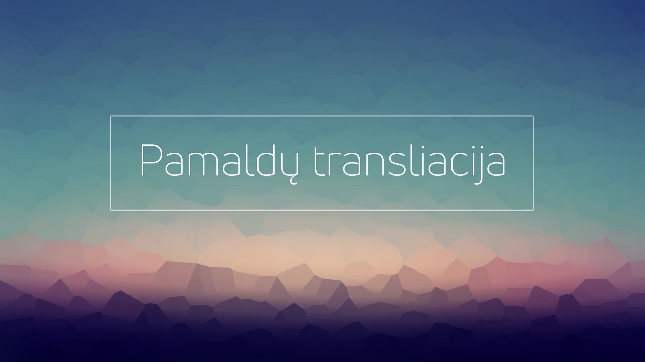 Pamaldų transliacija 2026-03-01 Pamokslauja Artūras Pučkovas