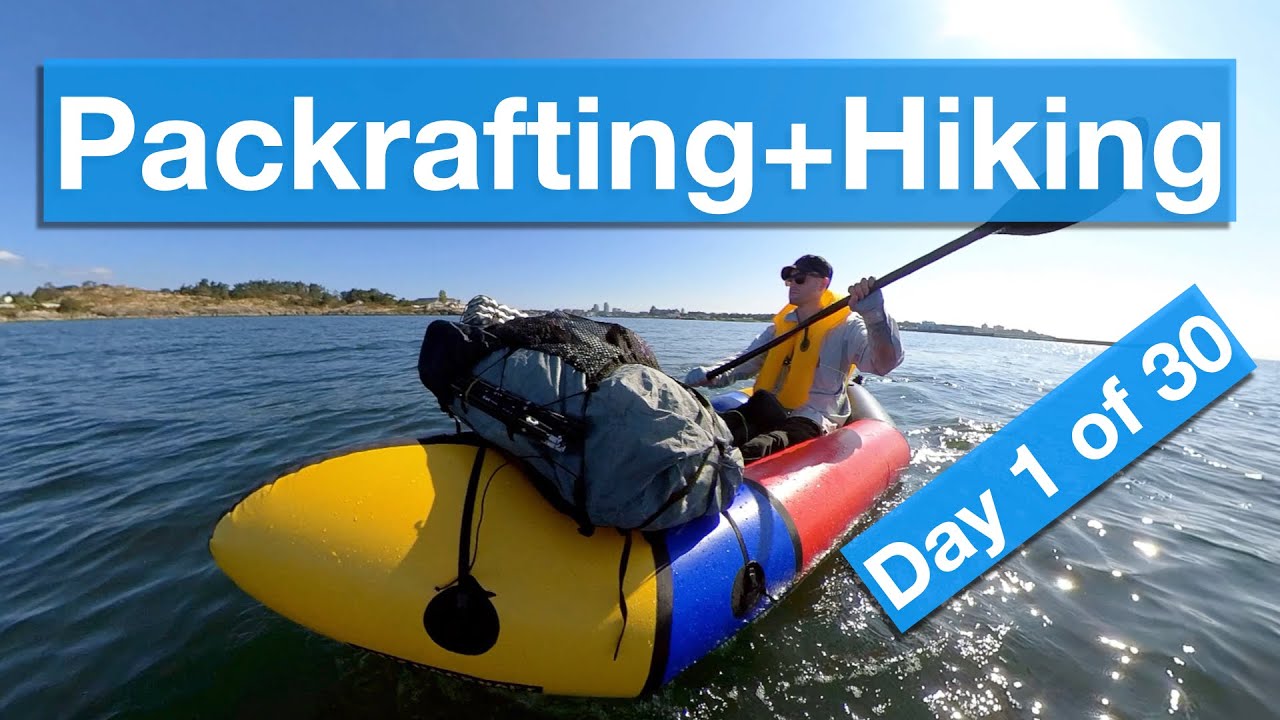 30-Day Packrafting Expedition: Day 1