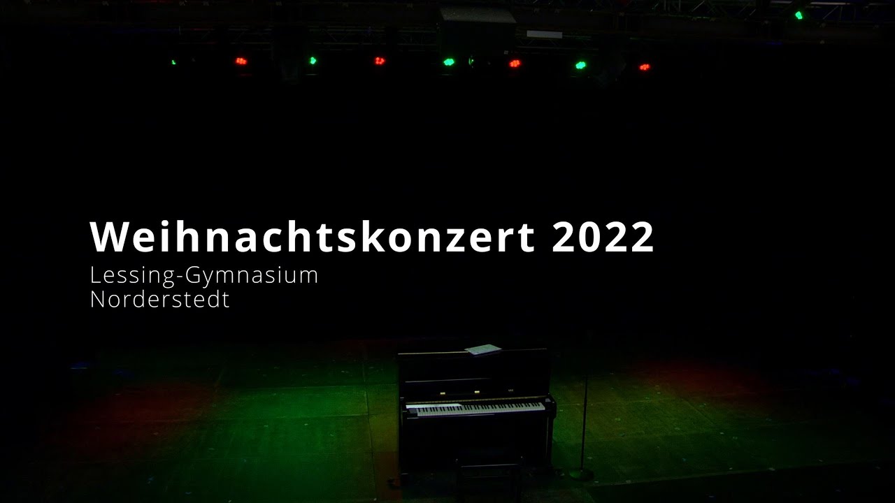 Weihnachtskonzert 2022 des Lessing-Gymnasium Norderstedt