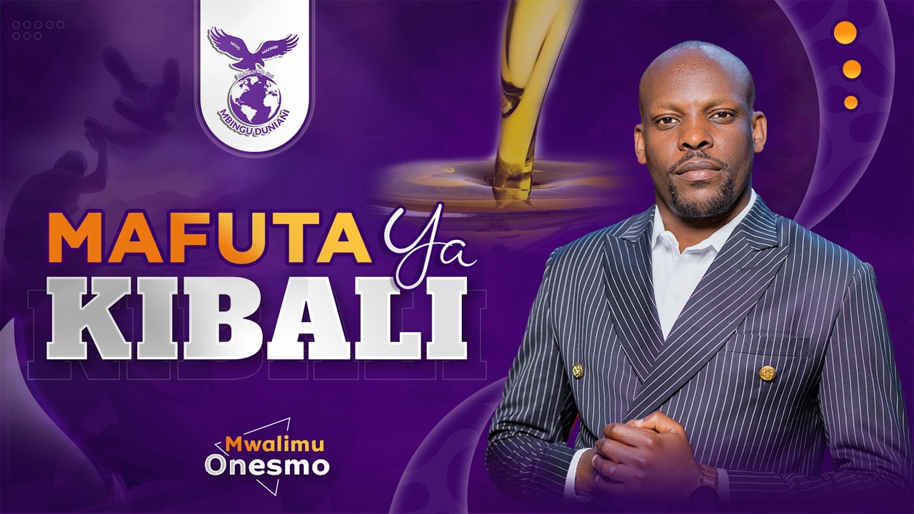 MAFUTA YA KIBALI | MWL ONESMO | 07 MARCH 2026.