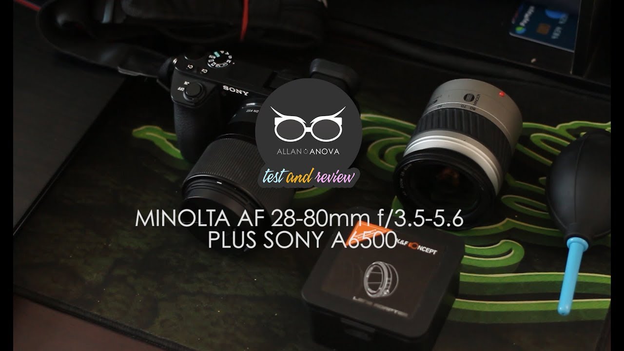 Minolta 28-80mm f/3.5-5.6 on Sony A6500
