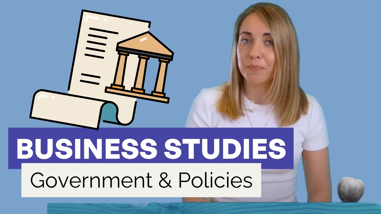 GCSE Business Studies | Government and Policies