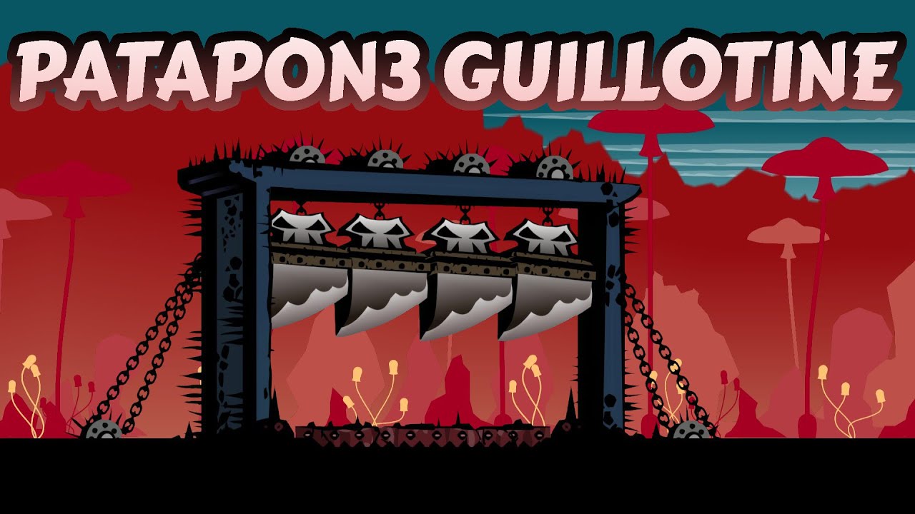 How to pass Patapon 3 Guillotine (side note in description)