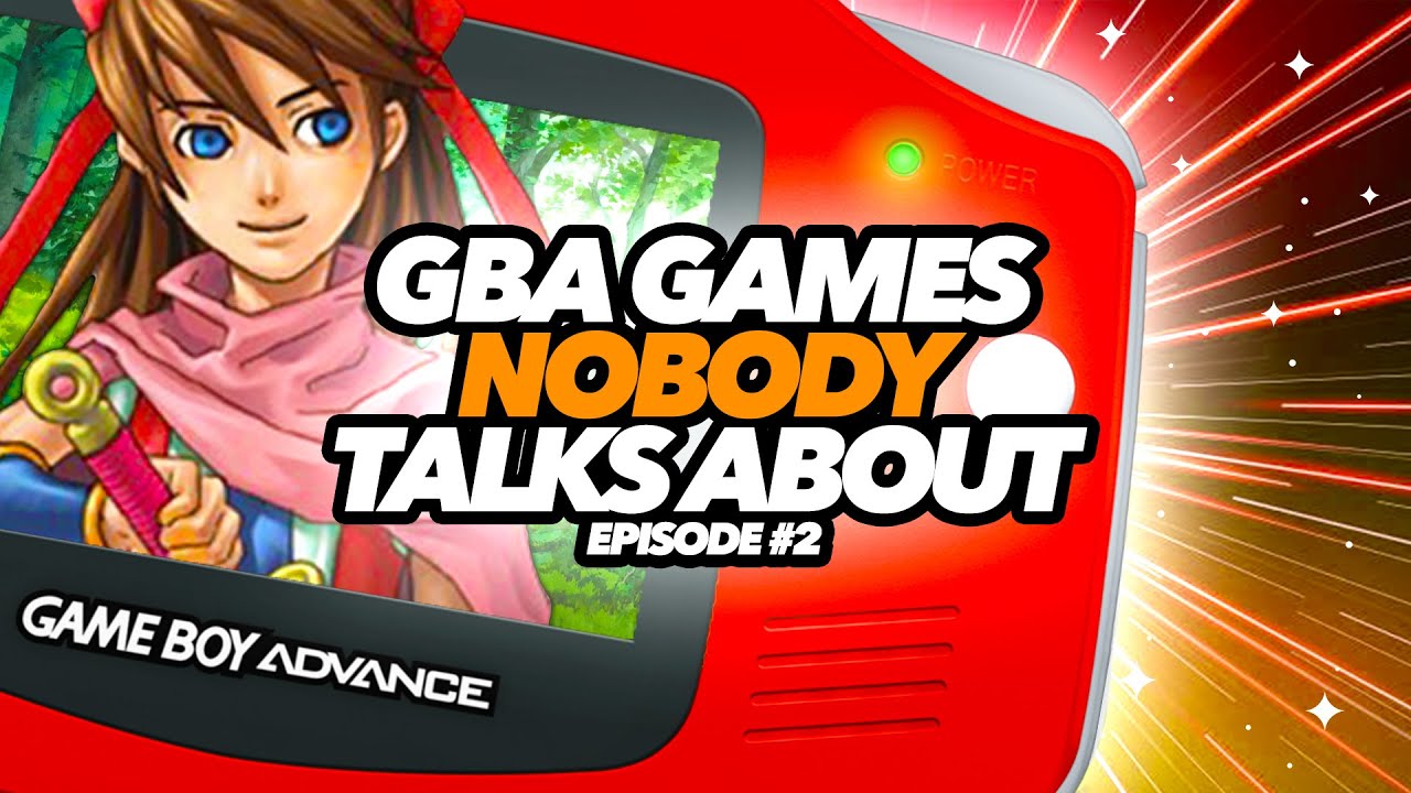 GBA Games Nobody Talks About #2