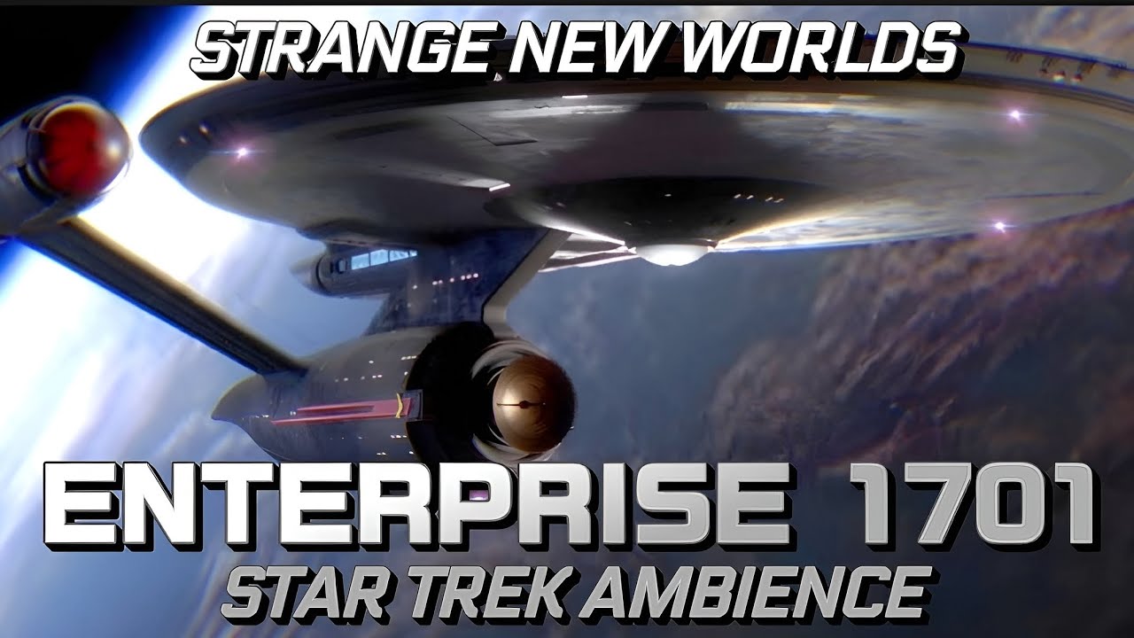 ENTERPRISE SNW 1701 AMBIENT ORBIT / DEEP ENGINE NOISE, SHIP'S SONAR / STAR TREK SCIFI ASMR