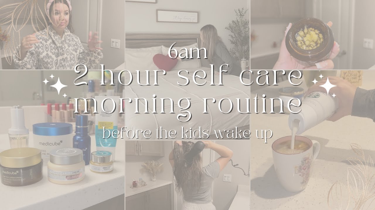 NEW! 6AM 2 HOUR SELF CARE MORNING ROUTINE | BEFORE THE KIDS WAKE UP 🕊🕯✨