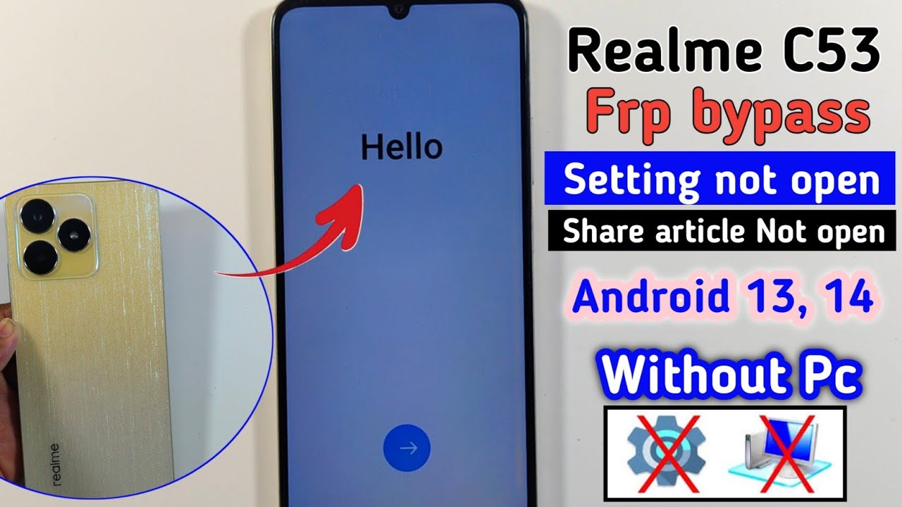 Realme C53 (RMX3760) Frp Bypass Android 13/14 || Latest Method Google Account Lock Unlock 2025