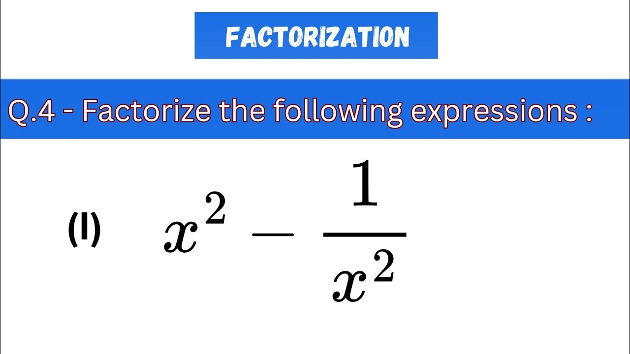 || Factorize the following expressions || Algebraic Expression || Chapter 15 ||