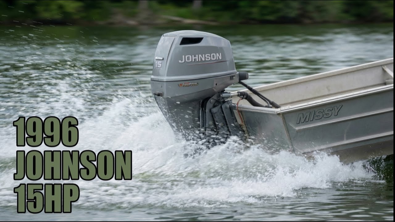 Restoring a 1996 Johnson 15 HP | First Run on the Water