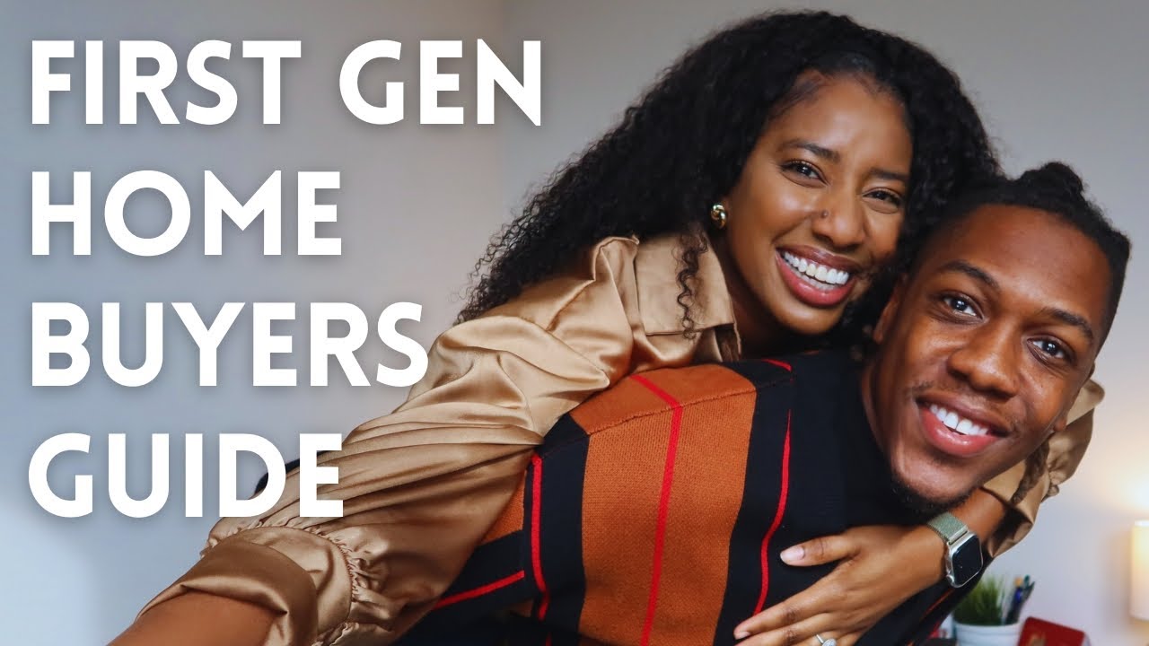 Homebuying Tips for First-Gen Buyers | A Step-by-Step Guide to Finding and Closing on Your Home