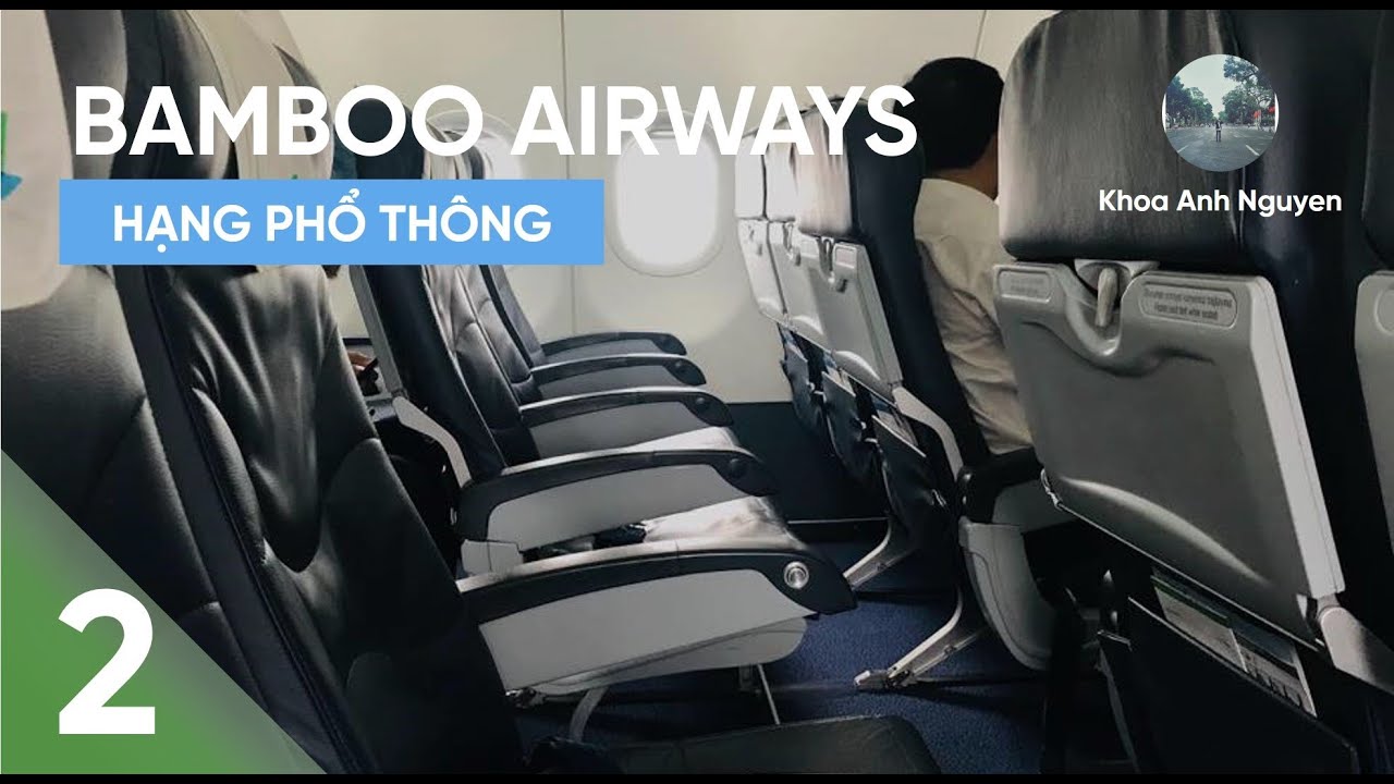 [BAY] #2: Hạng phổ thông của Bamboo Airways đi TP.HCM